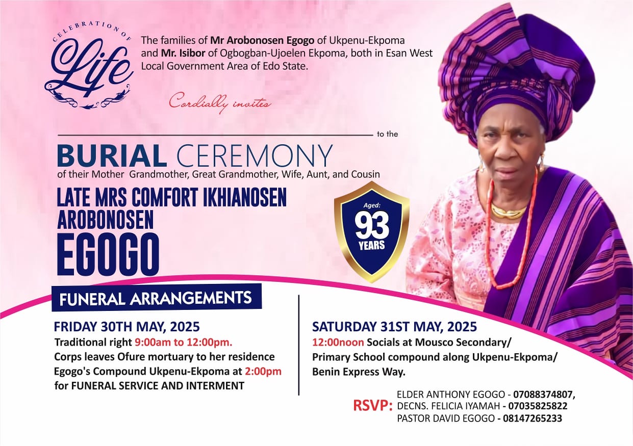 Comfort Ikhianosen Arobonosen Egogo of Ukpenu-Ekpoma for Burial, May 30